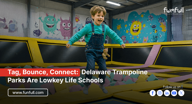 Tag, Bounce, Connect: Delaware Trampoline Parks Are Hidden Powerhouses for Families