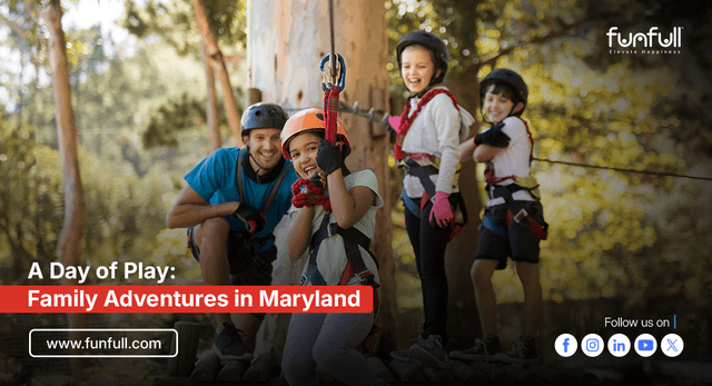 A Day of Play: Family Adventures in Maryland