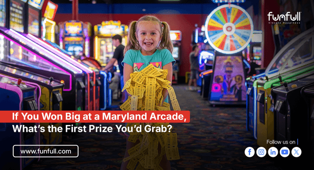 If You Won Big at a Maryland Arcade, What’s the First Prize You’d Grab?