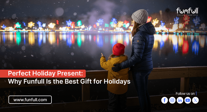 Perfect Holiday Present: Why Funfull Is the Best Gift for the Holidays