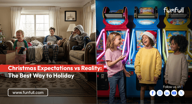 Christmas Expectations vs Reality: The Best Way to Holiday