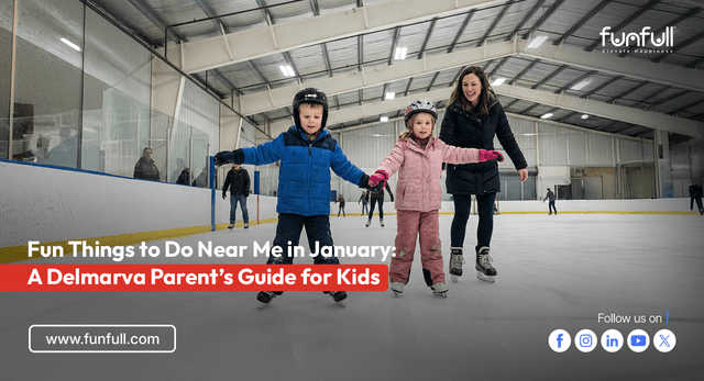 Fun Things to Do Near Me in January: A Delmarva Parent’s Guide for Kids