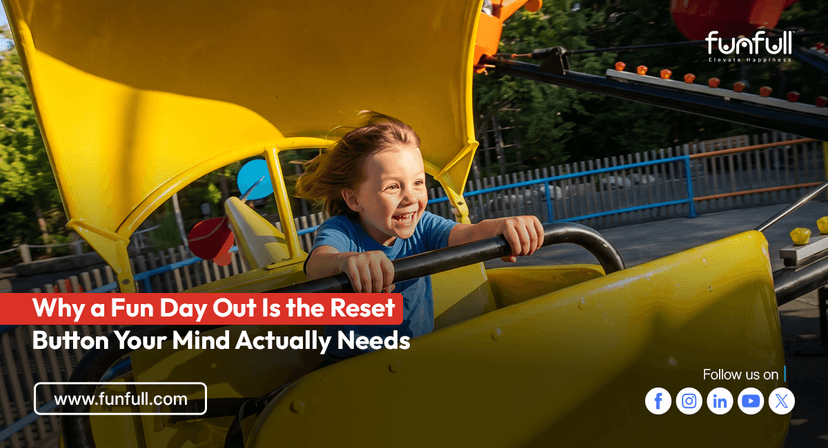 Why a Fun Day Out Is the Reset Button Your Mind Actually Needs