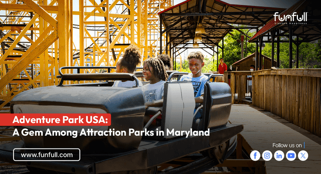 Adventure Park USA: A Gem Among Attraction Parks in Maryland