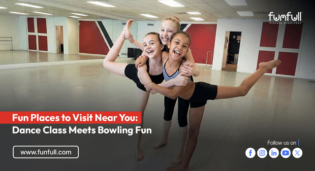 Fun Places to Visit Near You: Dance Class Meets Bowling Fun